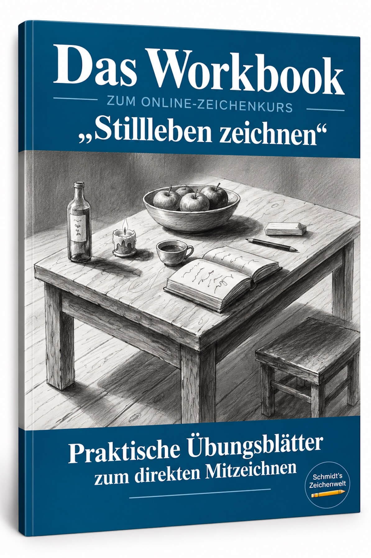 Workbook Stillleben zeichnen